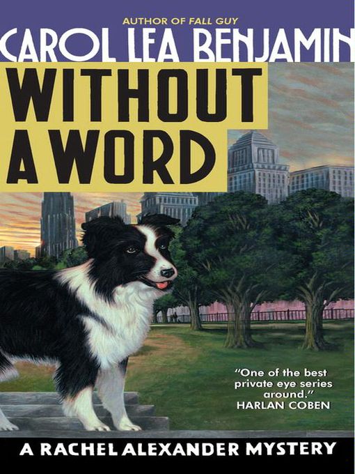 Title details for Without a Word by Carol Lea Benjamin - Available